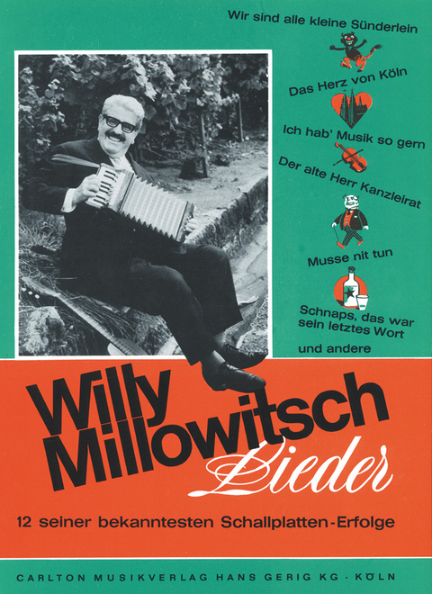 Willy Millowitsch - Lieder - Willy Millowitsch