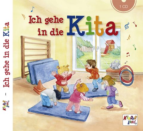 Ich gehe in die Kita - CD