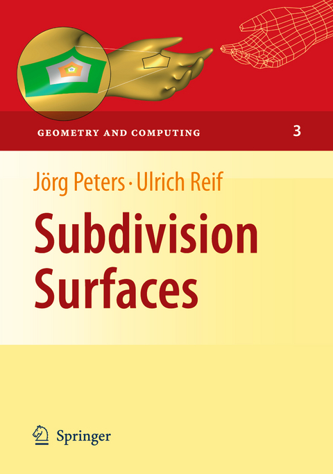 Subdivision Surfaces - Jörg Peters, Ulrich Reif
