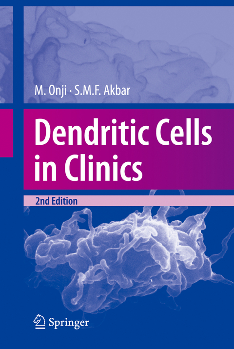 Dendritic Cells in Clinics - Morikazu Onji, Sk. Md. Fazle Akbar