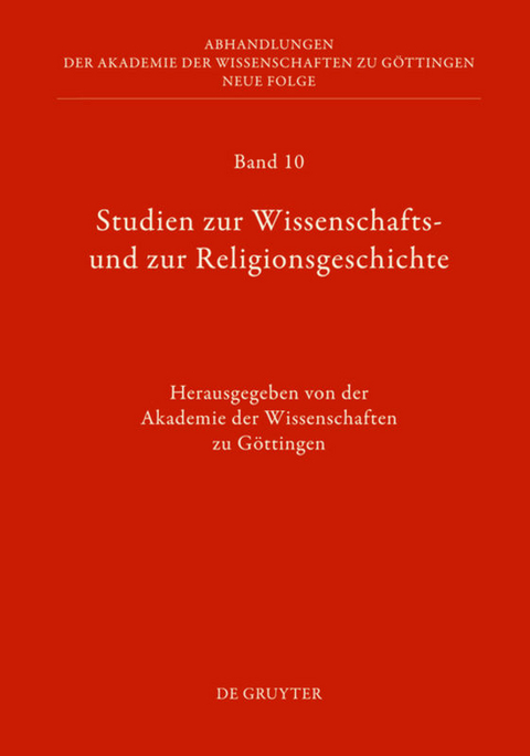 Studien zur Wissenschafts- und zur Religionsgeschichte - 