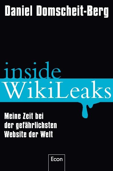 Inside WikiLeaks - Daniel Domscheit-Berg, Tina Klopp