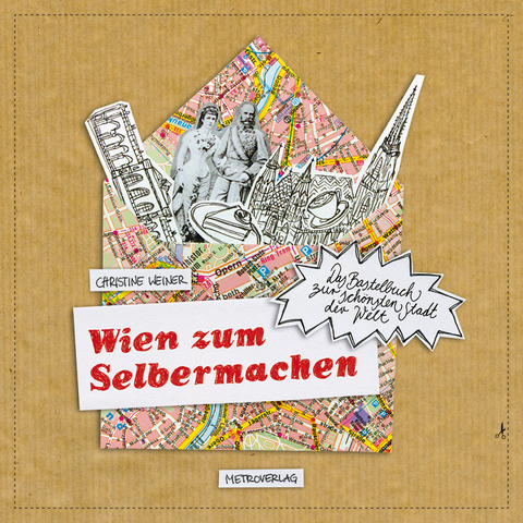 Wien zum Selbermachen - Christine Weiner