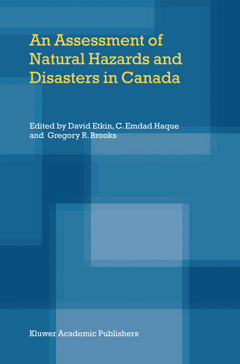 An Assessment of Natural Hazards and Disasters in Canada - 