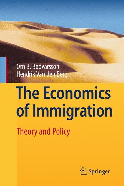 The Economics of Immigration - Örn B. Bodvarsson, Hendrik Van den Berg