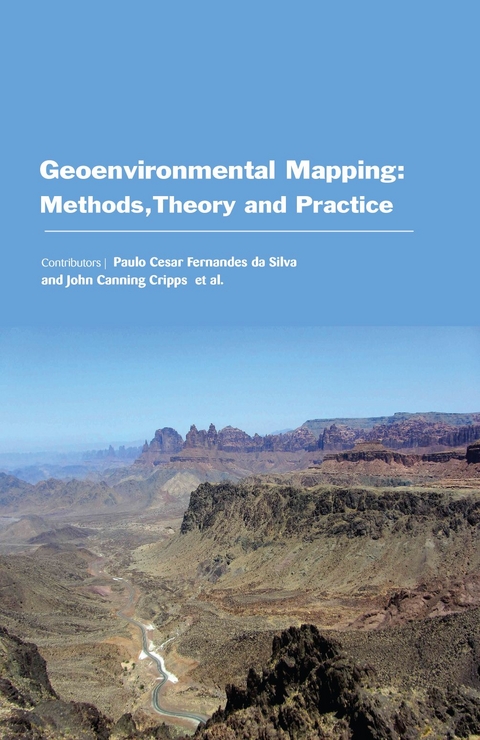 Geoenvironmental Mapping: Methods,Theory and Practice - Paulo Cesar Fernandes Da Silva, John Canning Cripps
