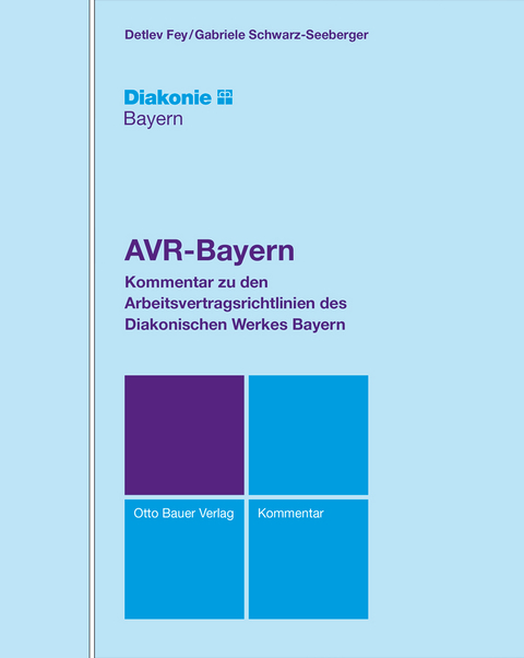 Kommentar zu den AVR-Bayern - Detlev Fey, Gabriele Schwarz-Seeberger, Katharina Herrmann