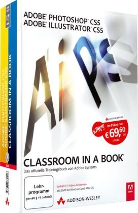 Adobe Photoshop CS5 / Adobe Illustrator CS5 - Classroom in a Book - Adobe Adobe Creative Team