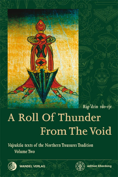 A Roll Of Thunder From The Void -  Rig-’dzin rdo-rje (Martin J Boord), bLo-bzang Padma ’Phrin-las, Padma Thrinley, Rig-'dzin rGod-ldem