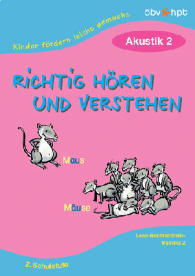 Richtig hören und verstehen: Akustik. Lese-Rechtschreib-Training - Claudia Haider