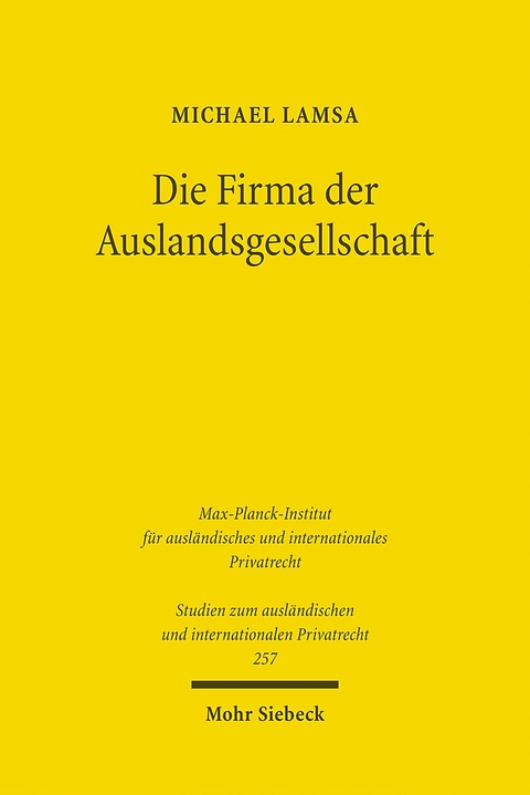 Die Firma der Auslandsgesellschaft - Michael Lamsa