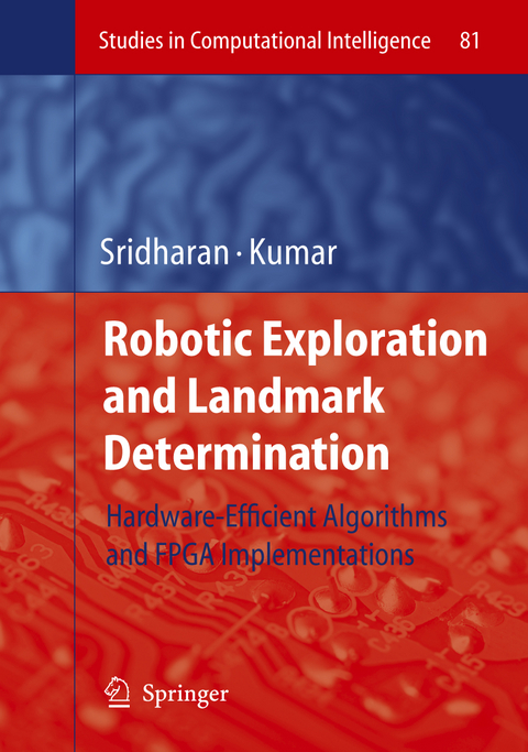 Robotic Exploration and Landmark Determination - K. Sridharan, Panakala Rajesh Kumar