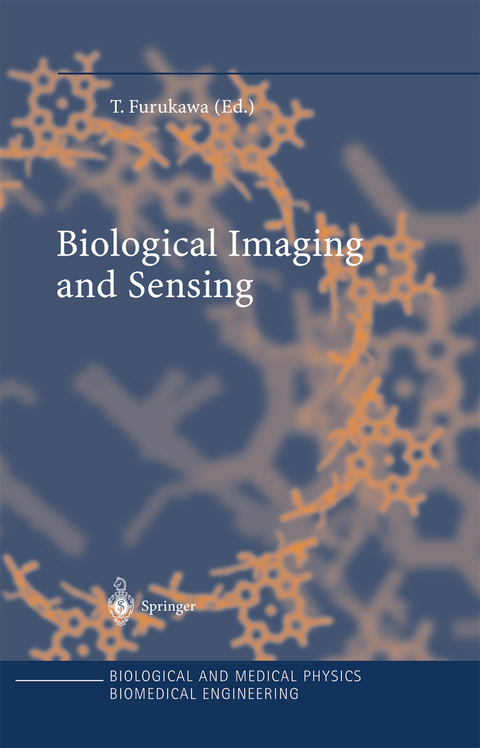 Biological Imaging and Sensing - 