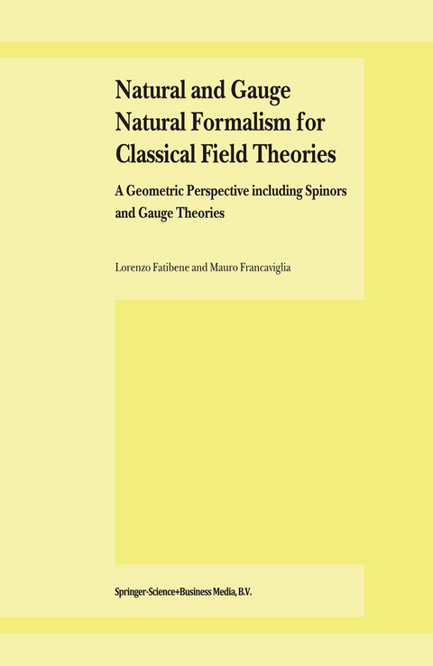 Natural and Gauge Natural Formalism for Classical Field Theorie - L. Fatibene, M. Francaviglia