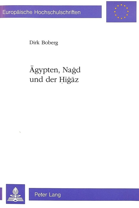 Ägypten, Nagd und der Higaz - Dorl Boberg