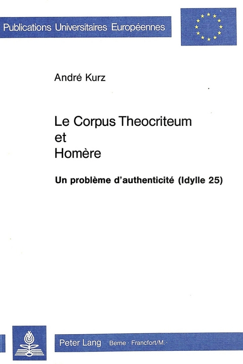 Le corpus théocriteum et Homère - André Kurz