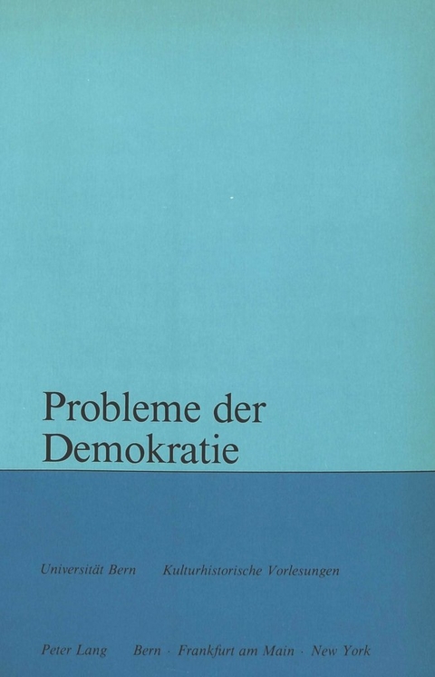 Probleme der Demokratie - 