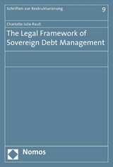 The Legal Framework of Sovereign Debt Management -  Charlotte Julie Rault