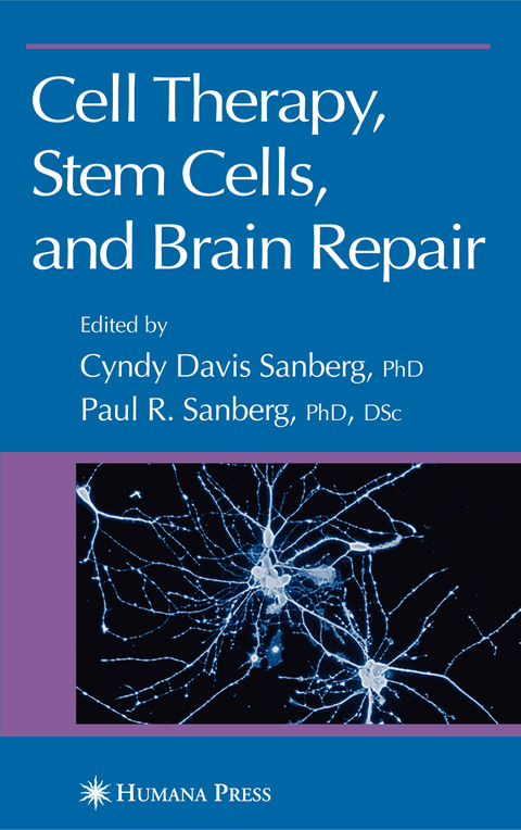 Cell Therapy, Stem Cells and Brain Repair - 