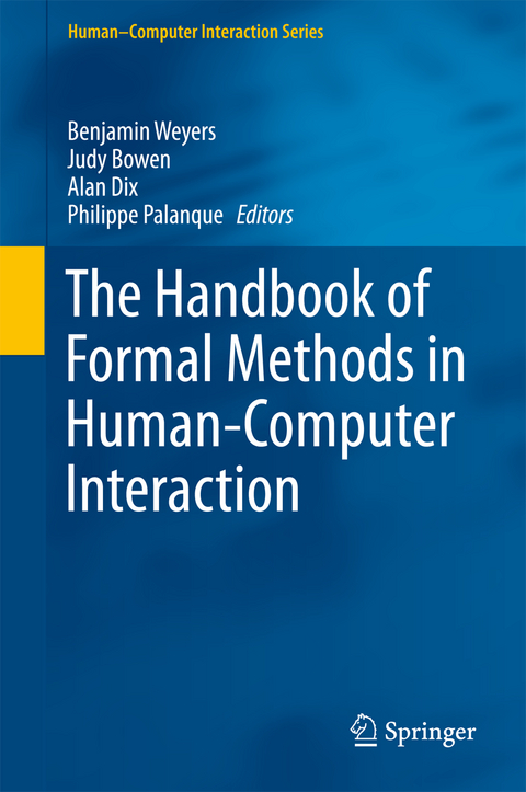 The Handbook of Formal Methods in Human-Computer Interaction - 