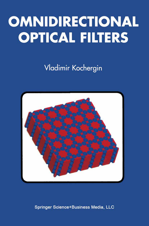 Omnidirectional Optical Filters - Vladimir Kochergin