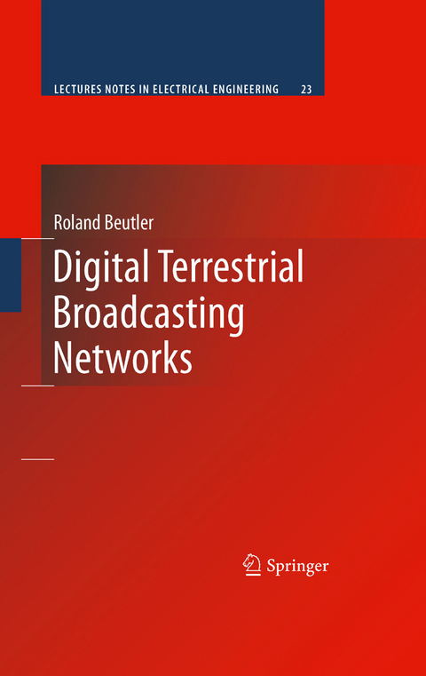 Digital Terrestrial Broadcasting Networks - Roland Beutler