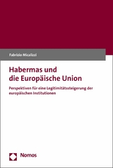 Habermas und die Europäische Union -  Fabrizio Micalizzi