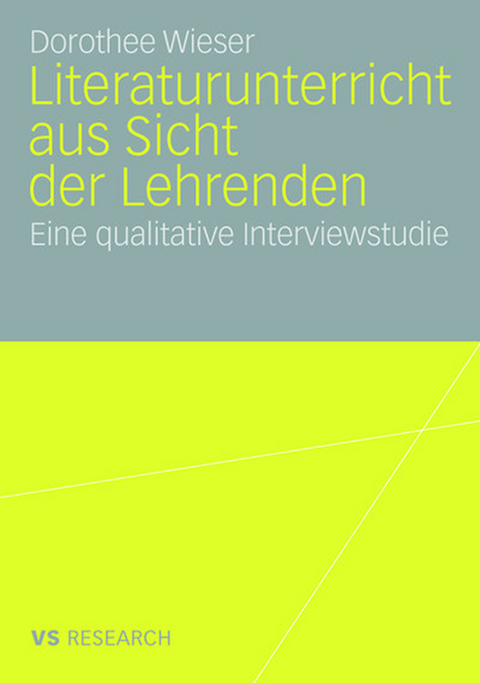 Literaturunterricht aus Sicht der Lehrenden - Dorothee Wieser