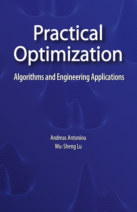 Practical Optimization - Andreas Antoniou, Wu-sheng Lu