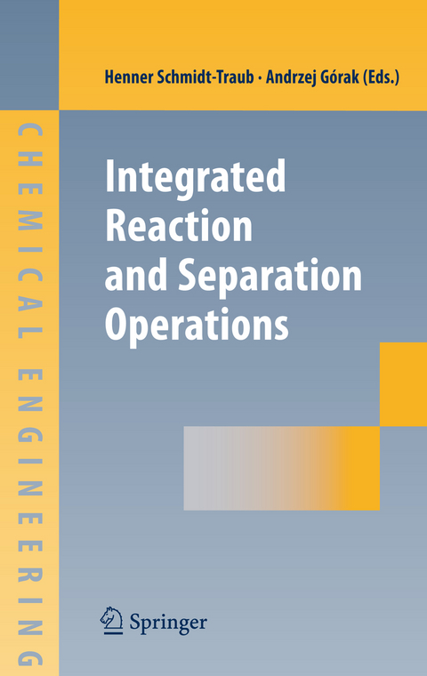 Integrated Reaction and Separation Operations - 