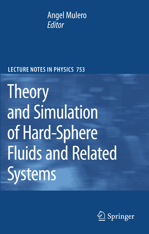 Theory and Simulation of Hard-Sphere Fluids and Related Systems - 