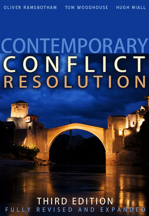 Contemporary Conflict Resolution - Oliver Ramsbotham, Tom Woodhouse, Hugh Miall