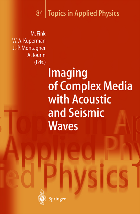 Imaging of Complex Media with Acoustic and Seismic Waves - 