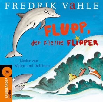 Flupp, der kleine Flipper (CD) - Fredrik Vahle
