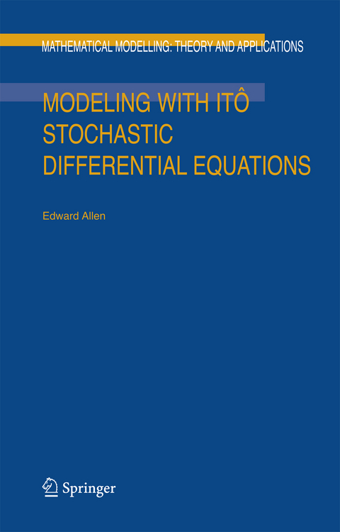 Modeling with Itô Stochastic Differential Equations - E. Allen