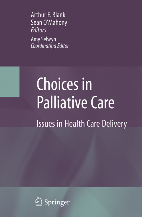 Choices in Palliative Care - 