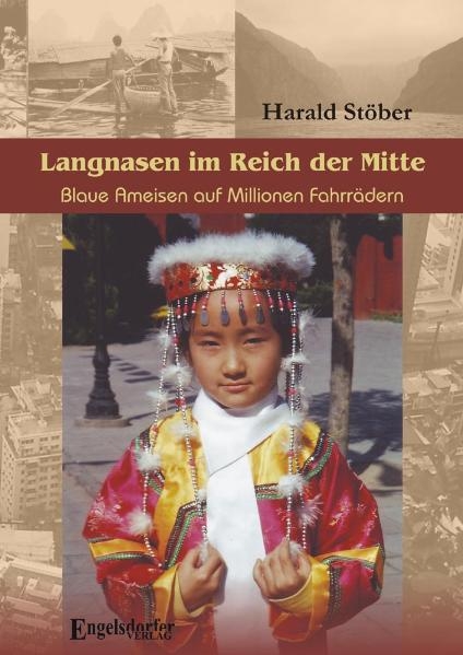 Langnasen im Reich der Mitte - Harald Stöber