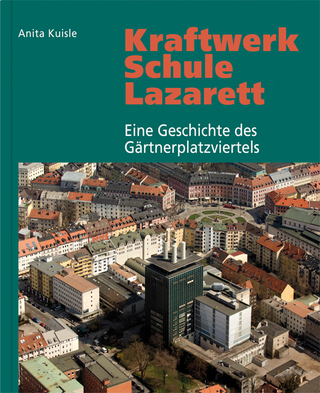 Kraftwerk - Schule - Lazarett - Anita Kuisle