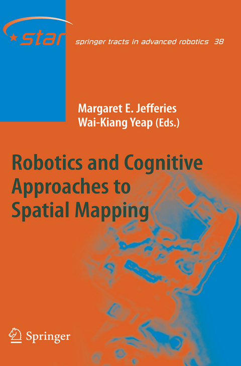 Robotics and Cognitive Approaches to Spatial Mapping - 