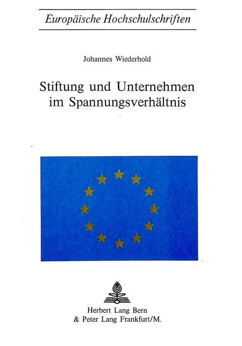 Stiftung und Unternehmen im Spannungsverhältnis - Johannes Wiederhold