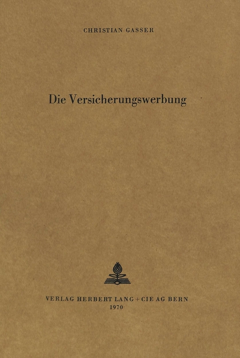 Die Versicherungswerbung - Christian Gasser