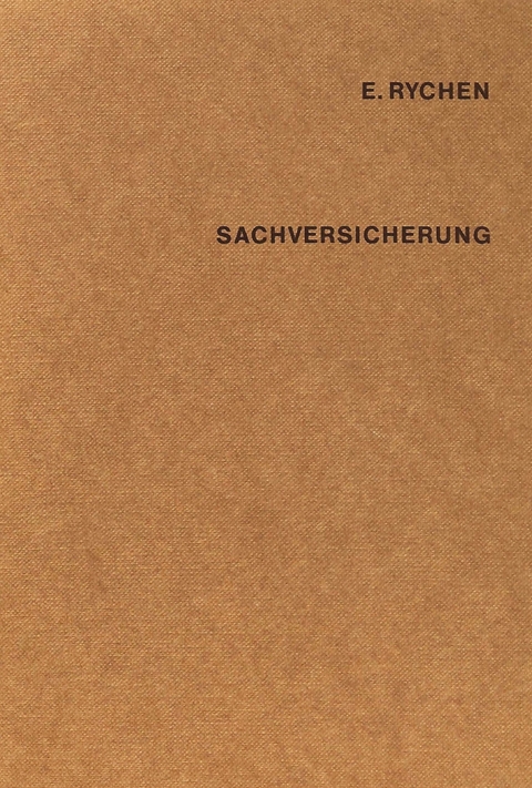 Sachversicherung - Ernst Rychen