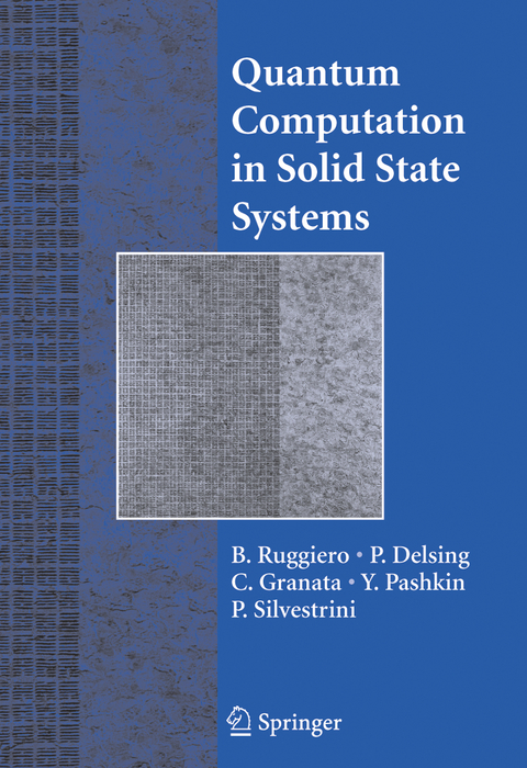 Quantum Computing in Solid State Systems - 