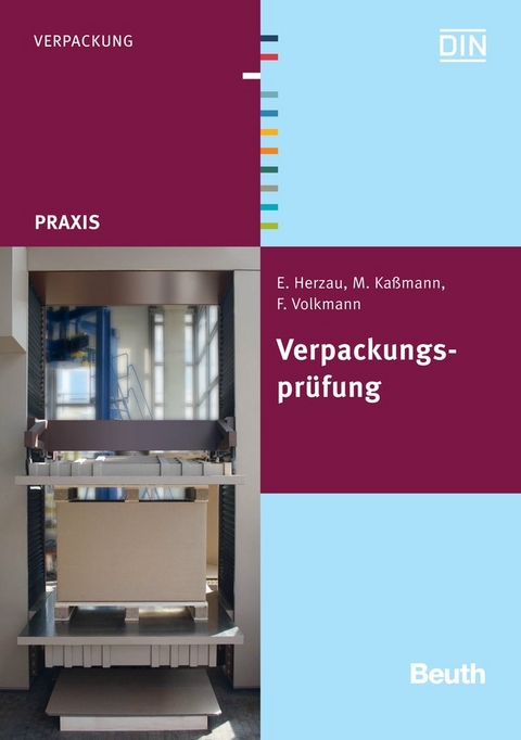 Verpackungsprüfung - Eugen Herzau, Monika Kaßmann, Frank Volkmann