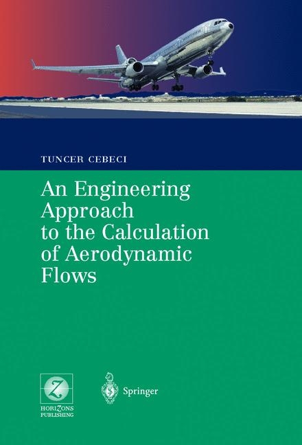 An Engineering Approach to the Calculation of Aerodynamic Flows - Tuncer Cebeci