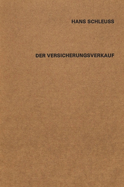 Der Versicherungsverkauf - Hans Schleuss