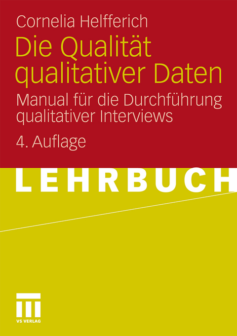 Die Qualität qualitativer Daten - Cornelia Helfferich