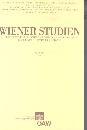 Wiener Studien. Zeitschrift für Klassische Philologie, Patristik und Lateinische Tradition / Wiener Studien Band 121/2008 - 