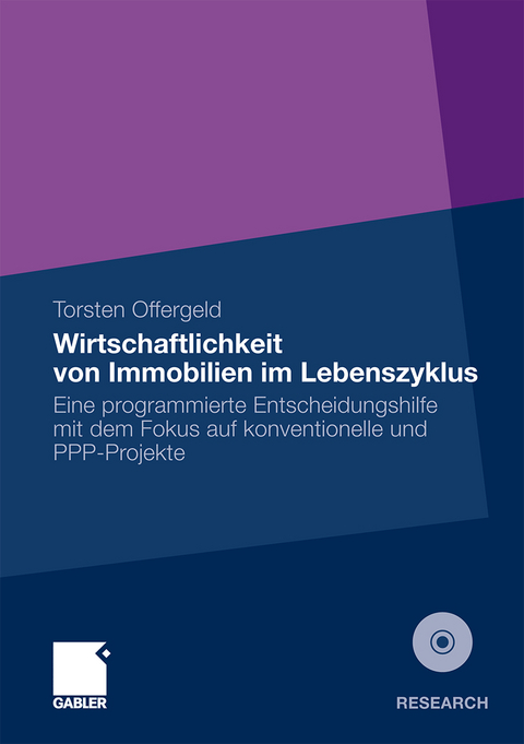 Wirtschaftlichkeit von Immobilien im Lebenszyklus - Torsten Offergeld