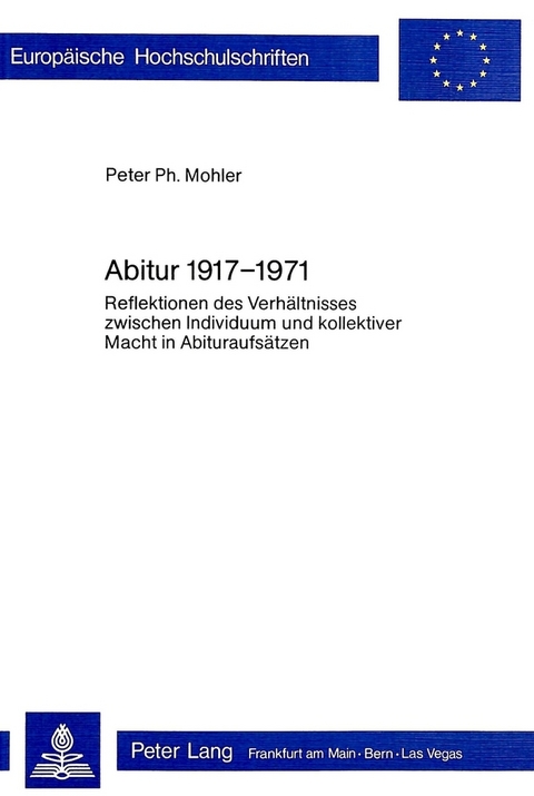Abitur 1917 - 1971 - Peter Mohler